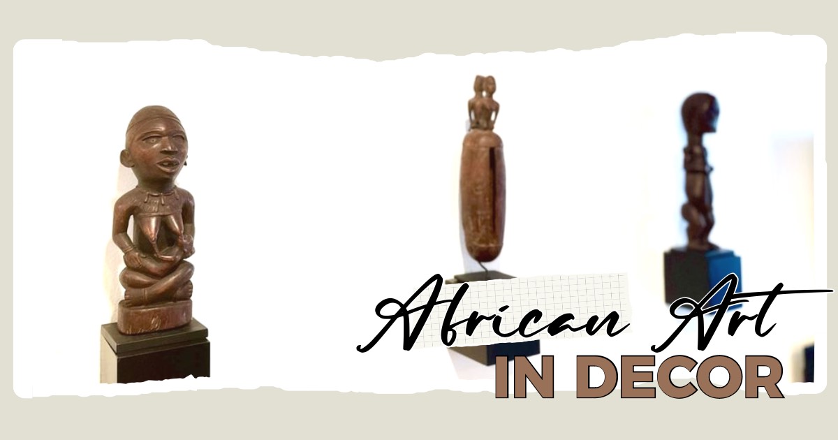 African Art in Decor
